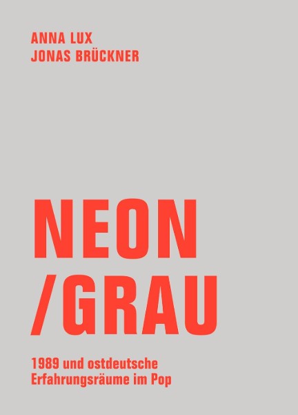 Neon/Grau - Neue Publikation von Anna Lux und Jonas Brückner